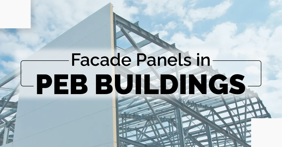 Façade Panels in PEB Buildings