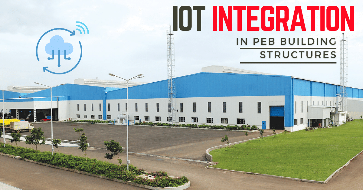 Pioneering the Technological Revolution with IoT Integration in PEB