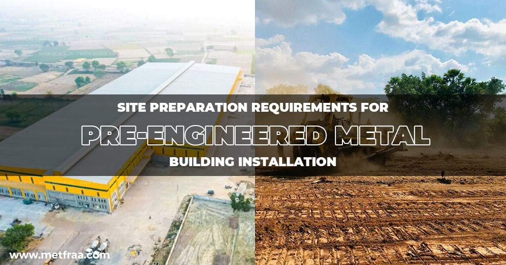 Site Preparation for PEMB